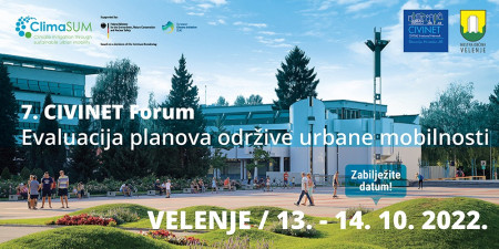 7. CIVINET Forum – Vrednotenje načrtov trajnostne urbane mobilnosti